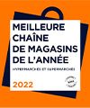 Meilleure Chaine de Magasins 2022 - Supermarchés